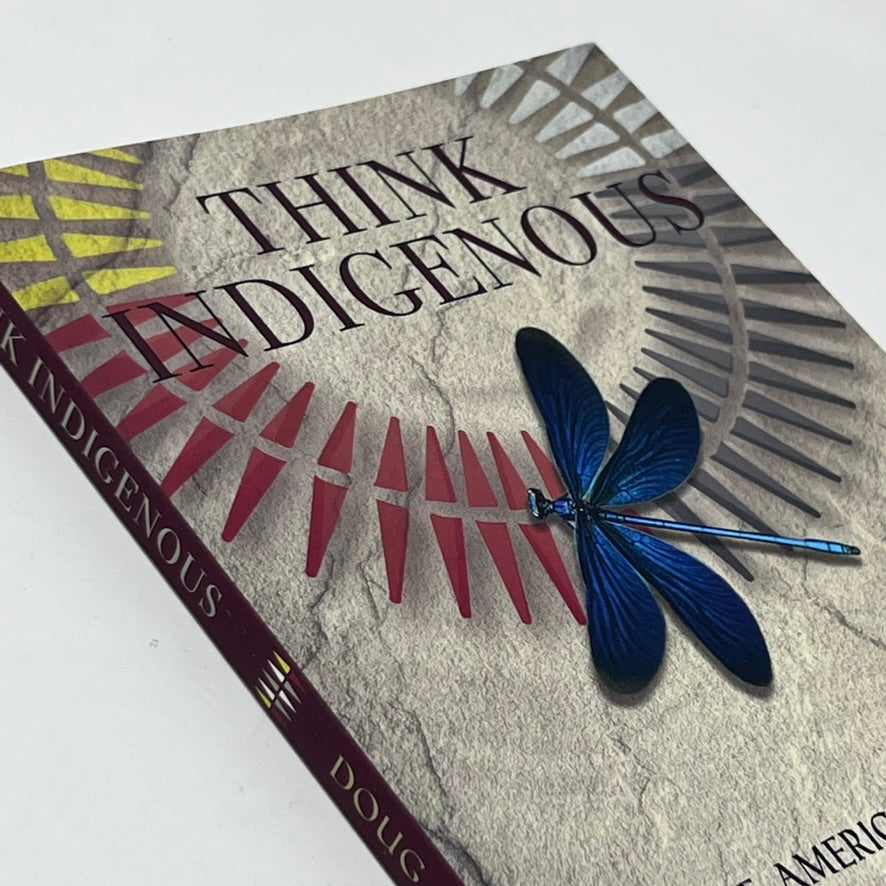 think-indigenous-by-doug-good-feather-green-spirit