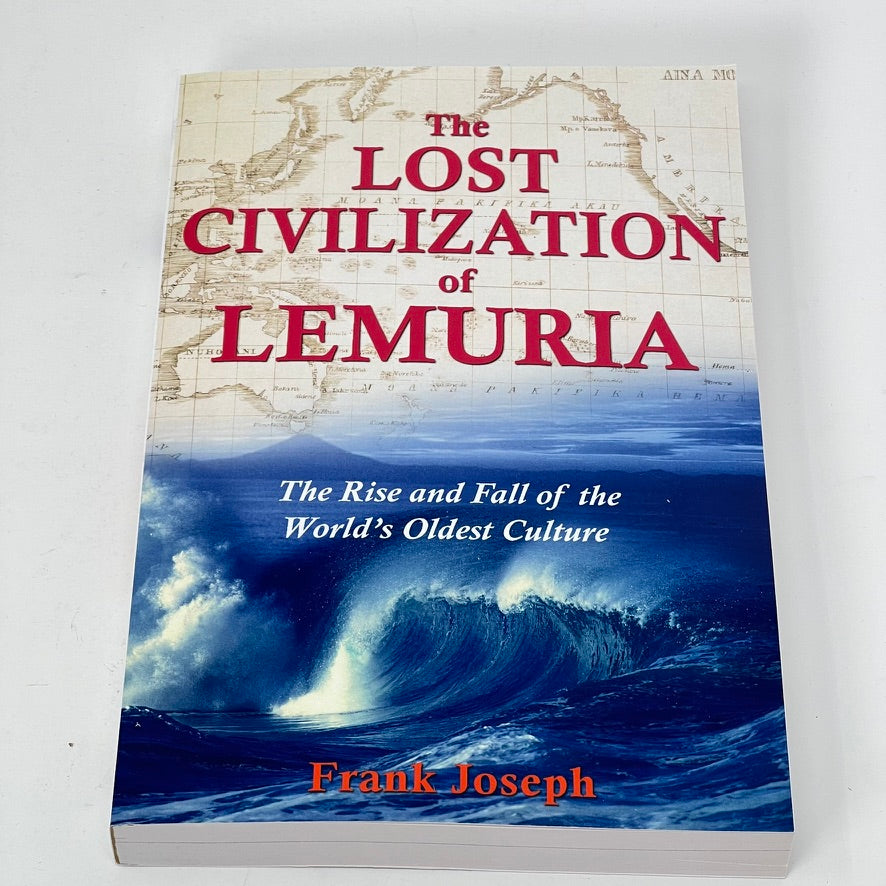 The Lost Civilization of Lemuria by Frank Joseph