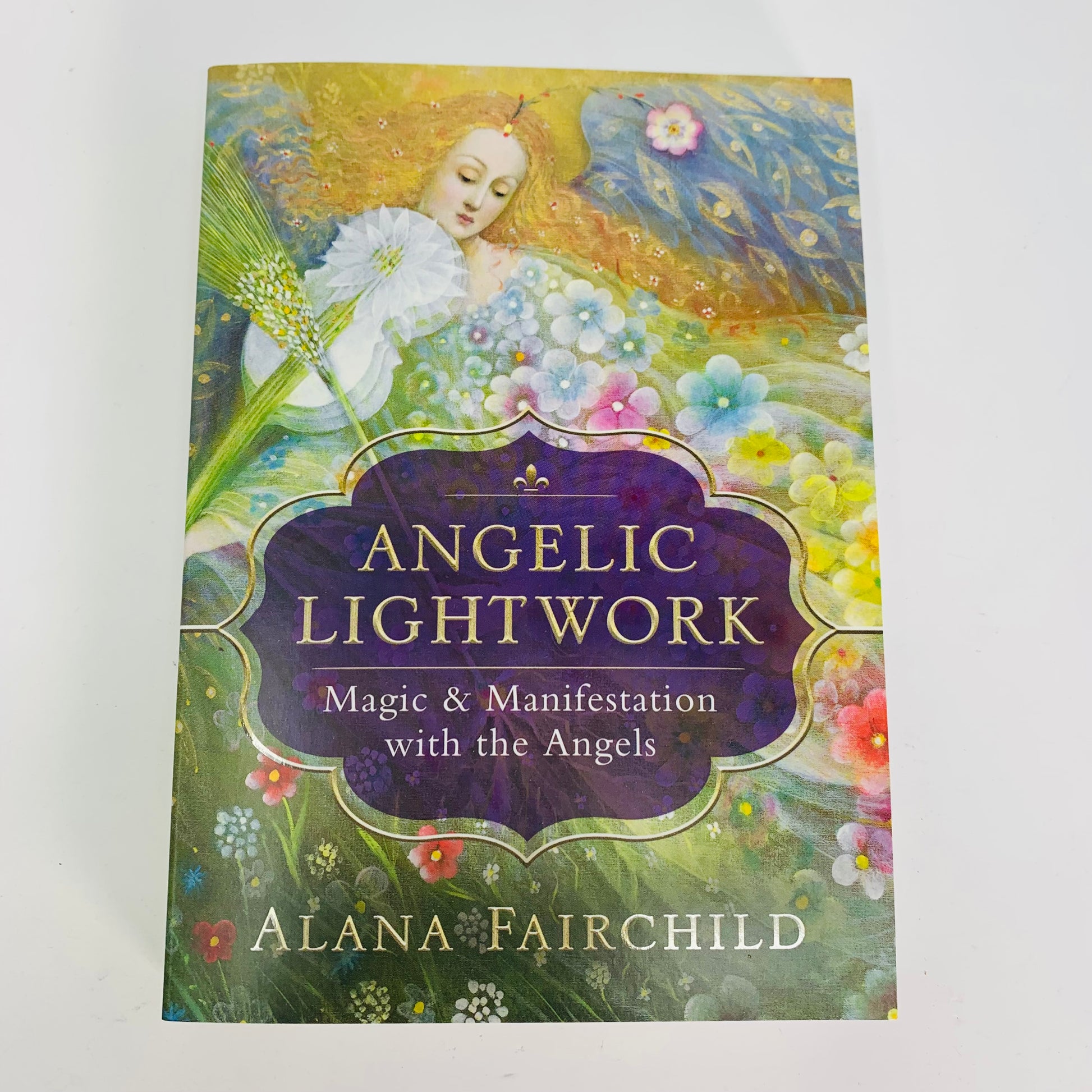 Angelic Lightwork by Alana Fairchild
