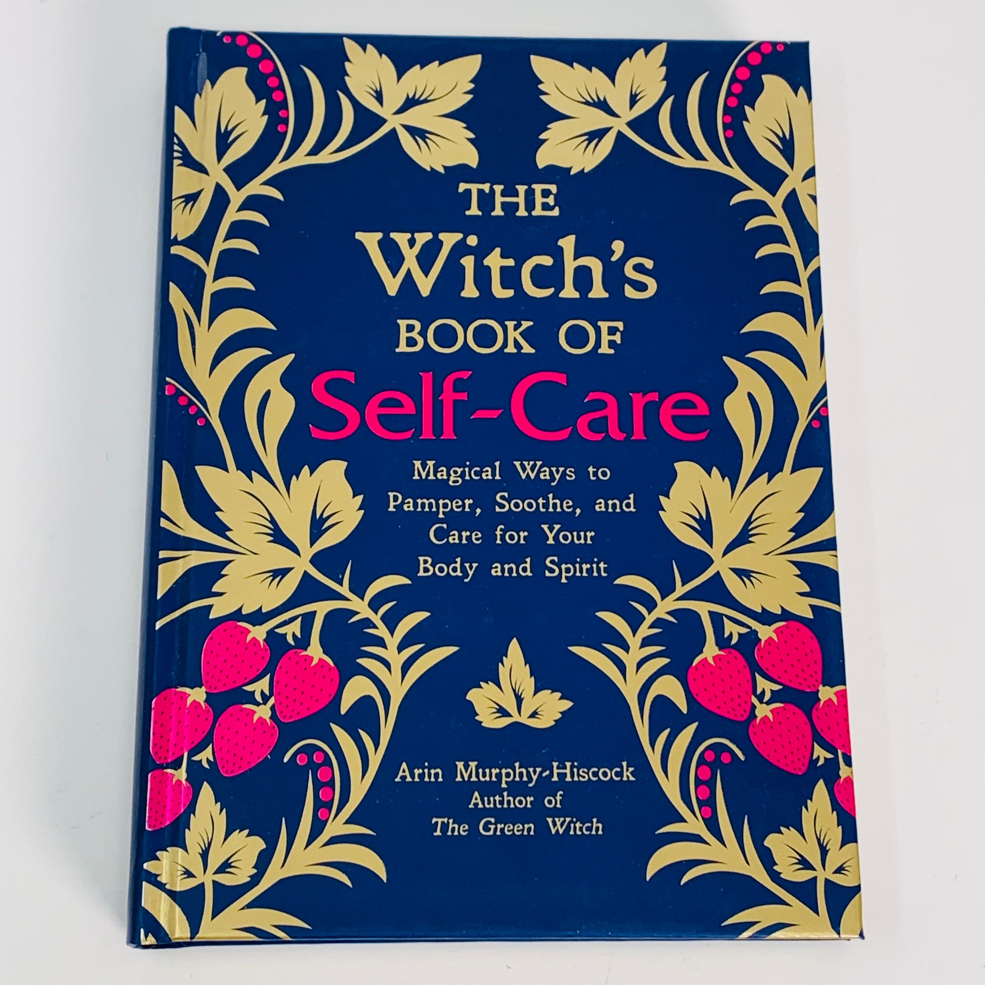 The Witch's Book of Self Care