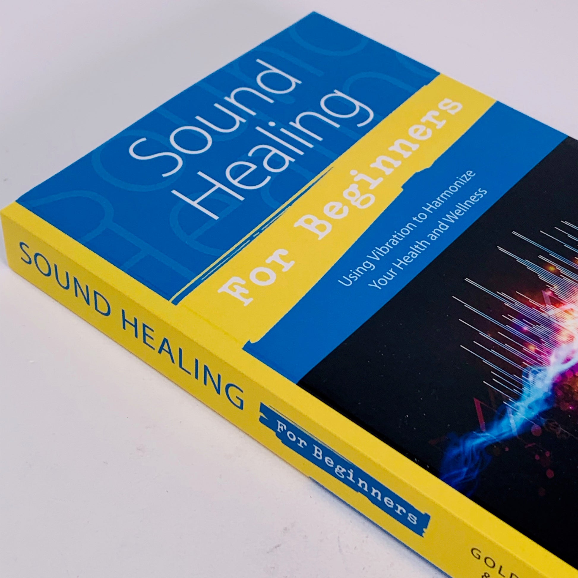 Sound Healing for Beginners
