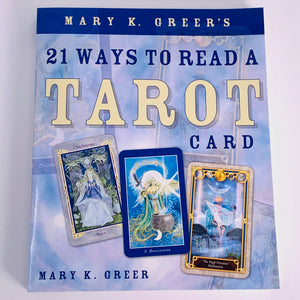 21 Ways to Read a Tarot Card - Reduced!