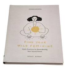 Load image into Gallery viewer, Guided Journal - Find Your Wild Feminine by Araki Koman
