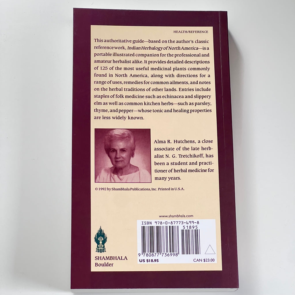 A Handbook of Native American Herbs by Alma R Hutchens