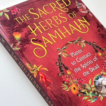 The Sacred Herbs of Samhain by Ellen Evert Hopman