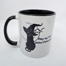 Load image into Gallery viewer, Mug - Only My Cat Understands Me
