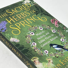 Load image into Gallery viewer, The Sacred Herbs of Spring by Ellen Evert Hopman
