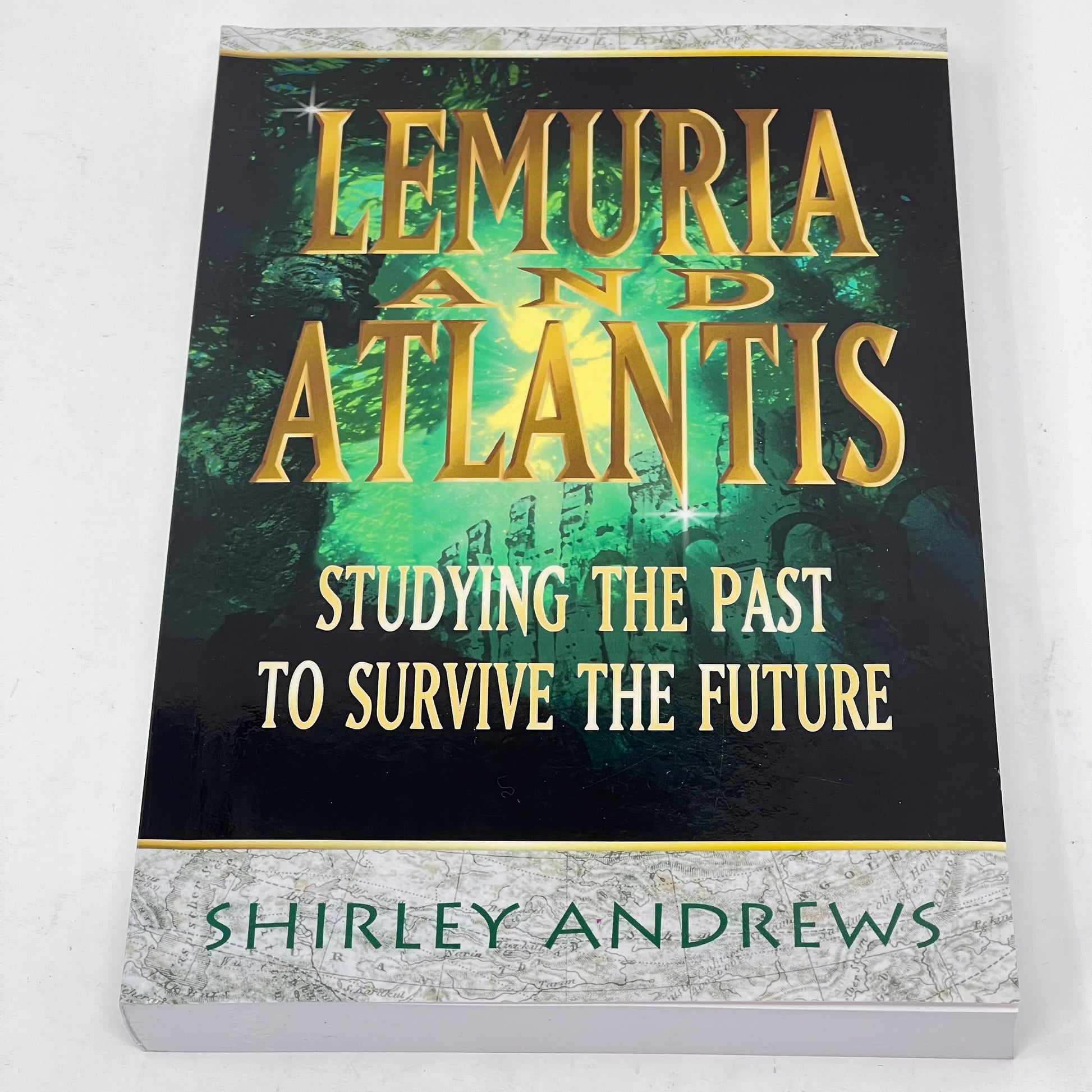 Lemuria & Atlantis by Shirley Andrews