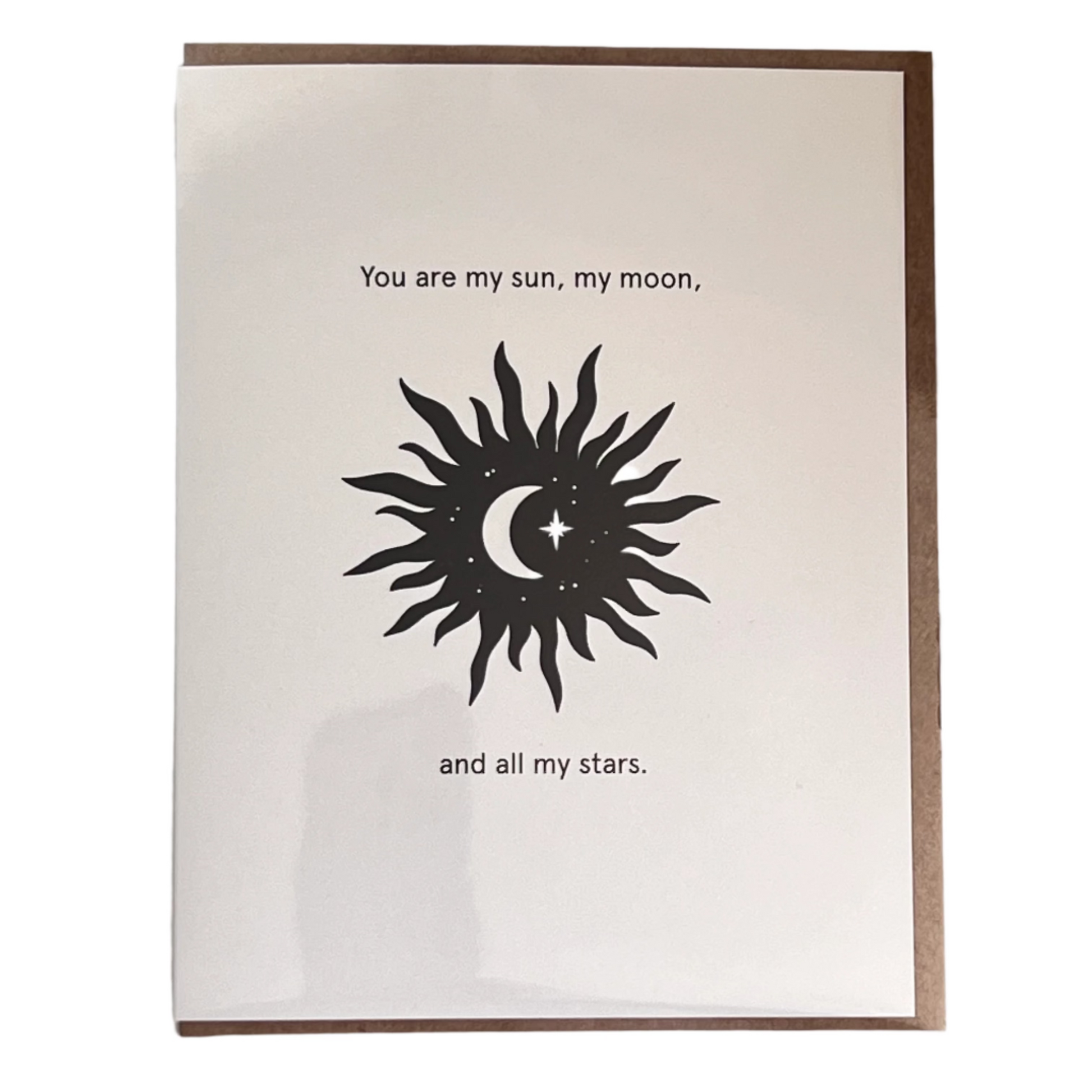 Card by Eleven Love - You are My Sun, Moon & Stars