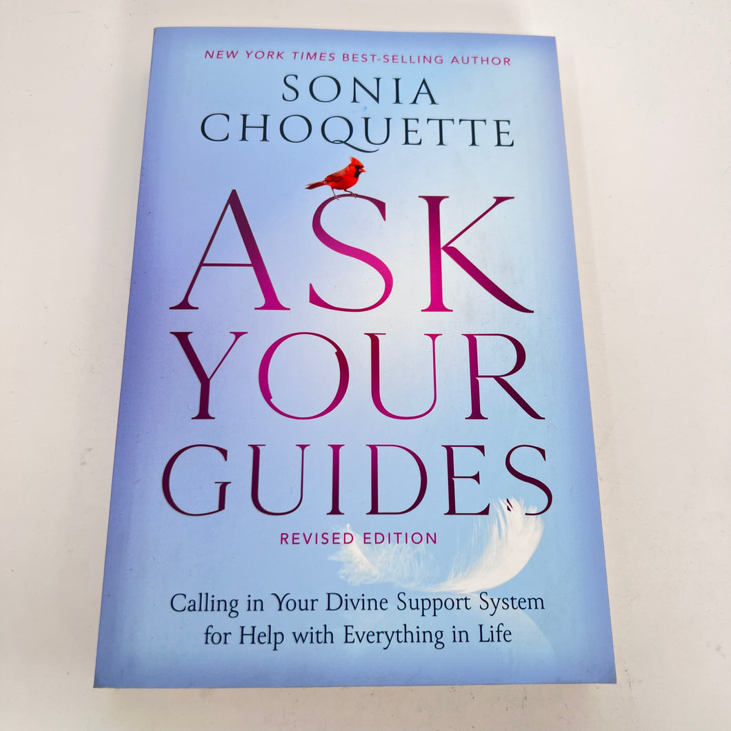 Ask Your Guides by Sonia Choquette (Revised Edition)