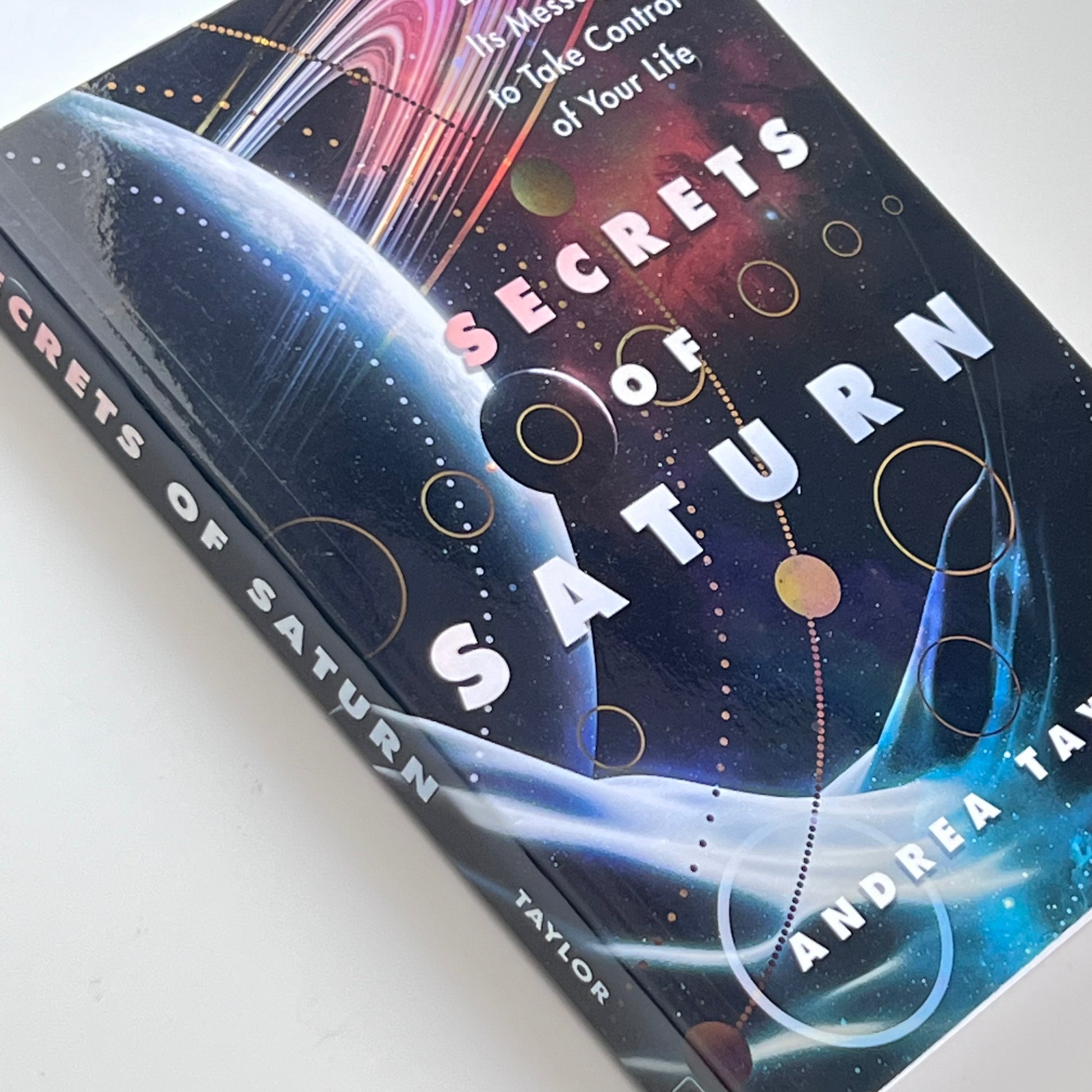 Secrets of Saturn by Andrea Taylor