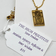 Load image into Gallery viewer, Tarot Pendant - The HIgh Priestess (Gold Plated Stainless Steel)
