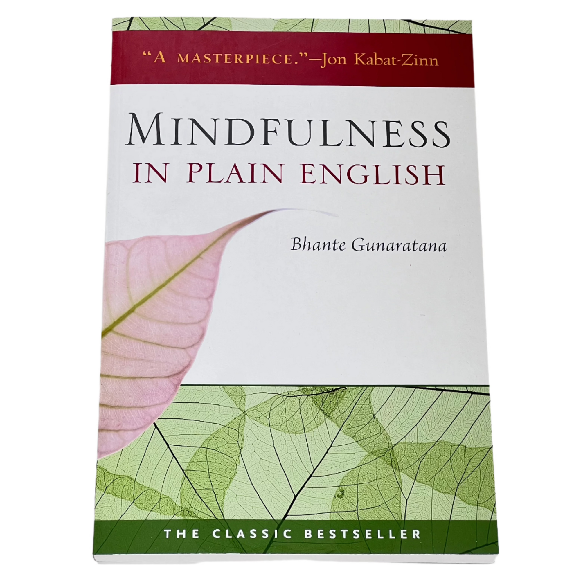 Mindfulness in Plain English by Bhante Gunaratana