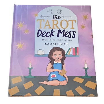 The Tarot Deck Mess by Sarah Beck