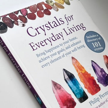 Crystals for Everyday Living by Philip Permutt
