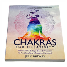 Load image into Gallery viewer, Chakras for Creativity by Jilly Shipway
