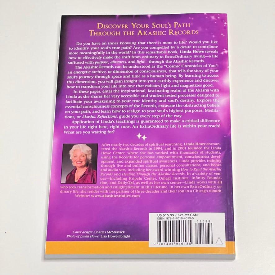 Discover Your Soul's Path through the Akashic Records by Linda Howe