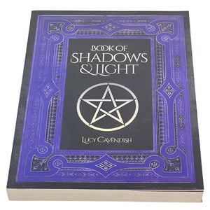 Book of Shadows & Light (Journal) by Lucy Cavendish