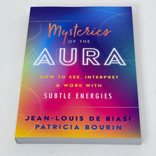 Load image into Gallery viewer, Mysteries of the Aura by Jean-Louis De Biasi &amp; Patricia Bourin
