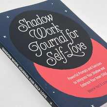 Load image into Gallery viewer, Shadow Work Journal for Self Love
