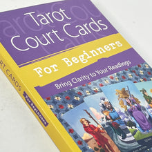 Load image into Gallery viewer, Tarot Court Cards For Beginners by Leeza Robertson
