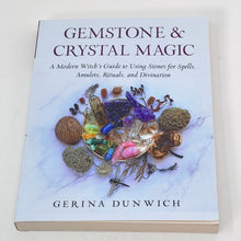 Load image into Gallery viewer, Gemstone &amp; Crystal Magic by Gerina Dunwich
