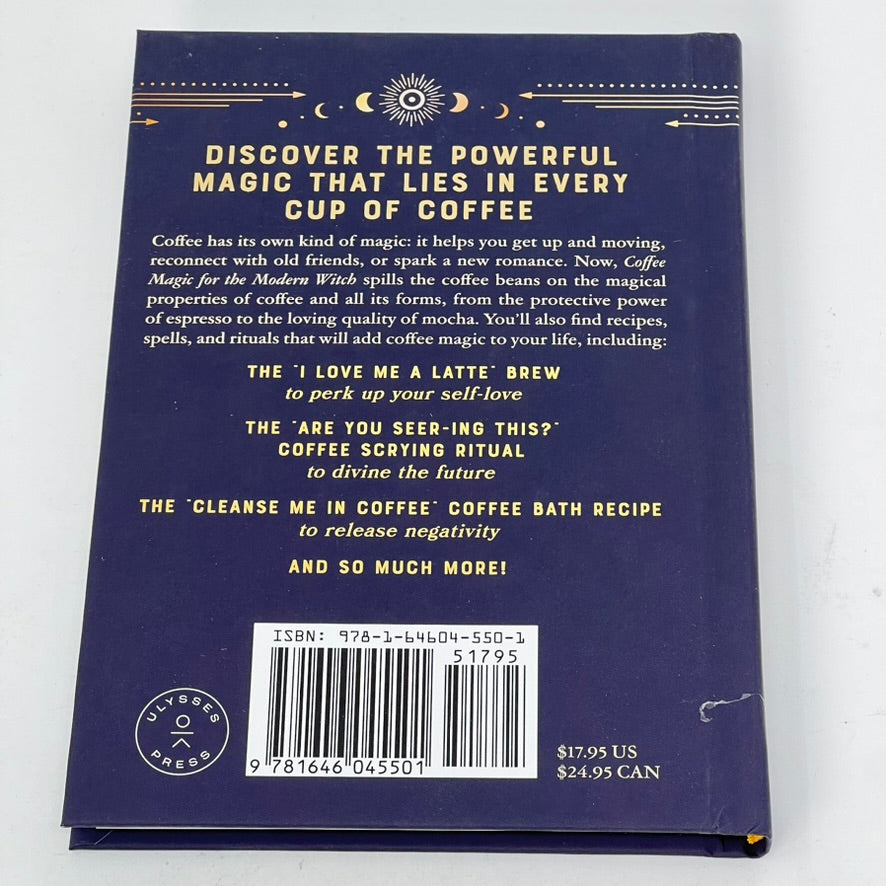 Coffee Magic for the Modern Witch by Elsie Wild
