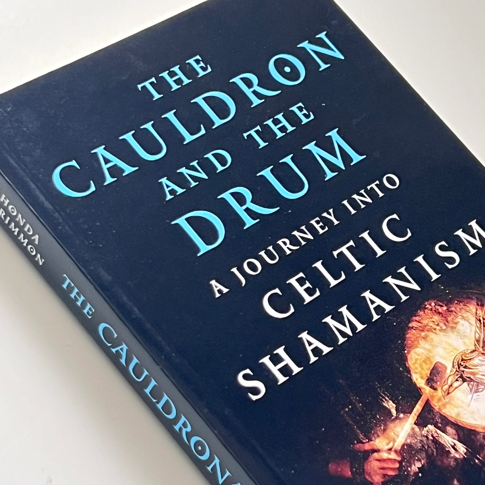 The Cauldron and the Drum by Rhonda McCrimmon