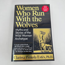 Load image into Gallery viewer, Women Who Run With the Wolves by Clarissa Pinkola Estes Ph.D.
