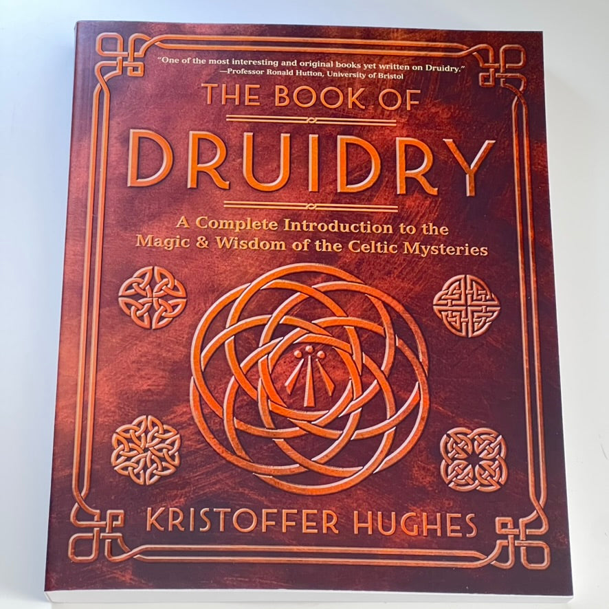 The Book of Druidry by Kristoffer Hughes