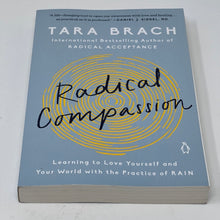 Load image into Gallery viewer, Radical Compassion by Tara Brach
