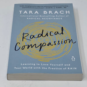 Radical Compassion by Tara Brach