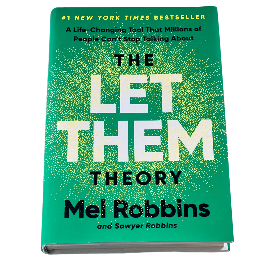 The Let Them Theory by Mel Robbins