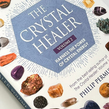 Load image into Gallery viewer, The Crystal Healer Vol 2 by Philip Permutt
