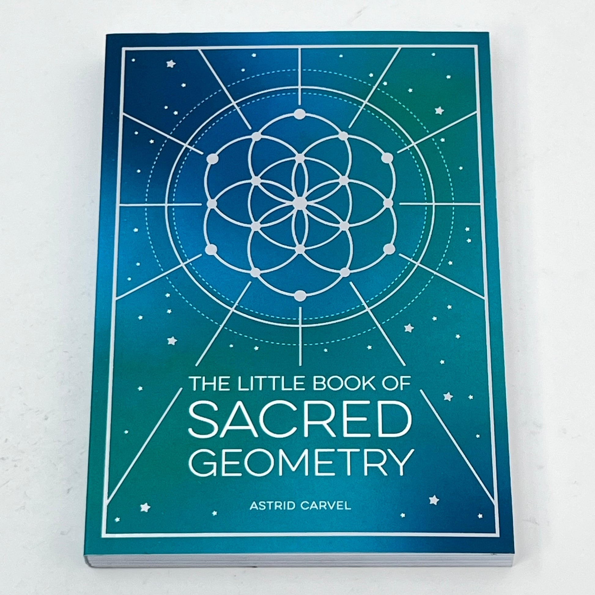Little Book of Sacred Geometry by Astrid Carvel