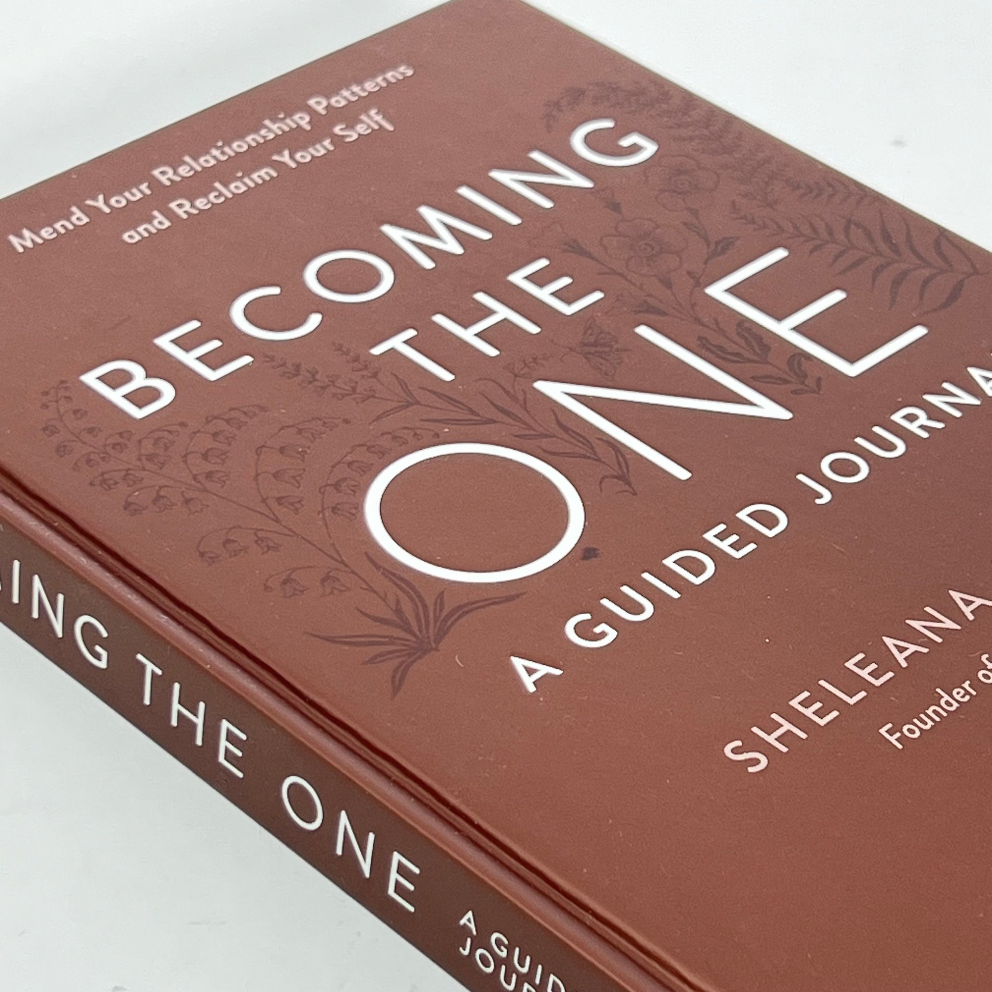 Becoming The One - A Guided Journal