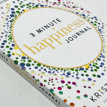 Load image into Gallery viewer, 3 Minute Happiness Journal
