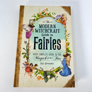 Modern Witchcraft Guide To Fairies (Hardcover)