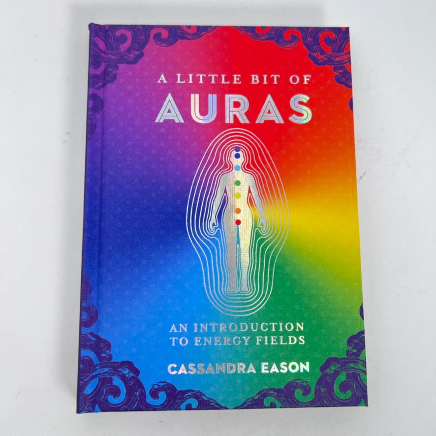 A Little Bit of Auras by Cassandra Eason