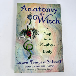 Anatomy of a Witch by Laura Tempest Zakroff