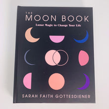 Load image into Gallery viewer, The Moon Book by Sarah Faith Gottesdiener
