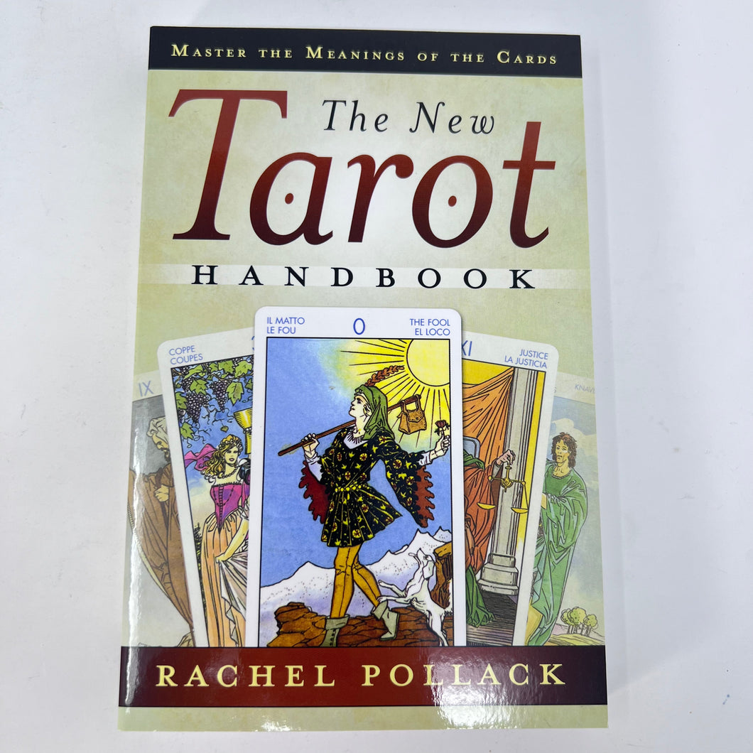 The New Tarot Handbook by Rachel Pollack