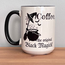 Load image into Gallery viewer, Mug - Coffee the Original Black Magick
