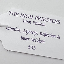 Load image into Gallery viewer, Tarot Pendant - The HIgh Priestess (Stainless Steel)
