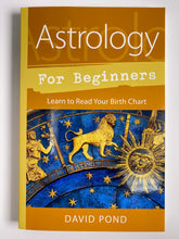Load image into Gallery viewer, Astrology for Beginners
