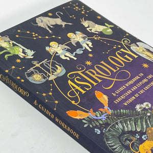 Astrology - A Guided Workbook