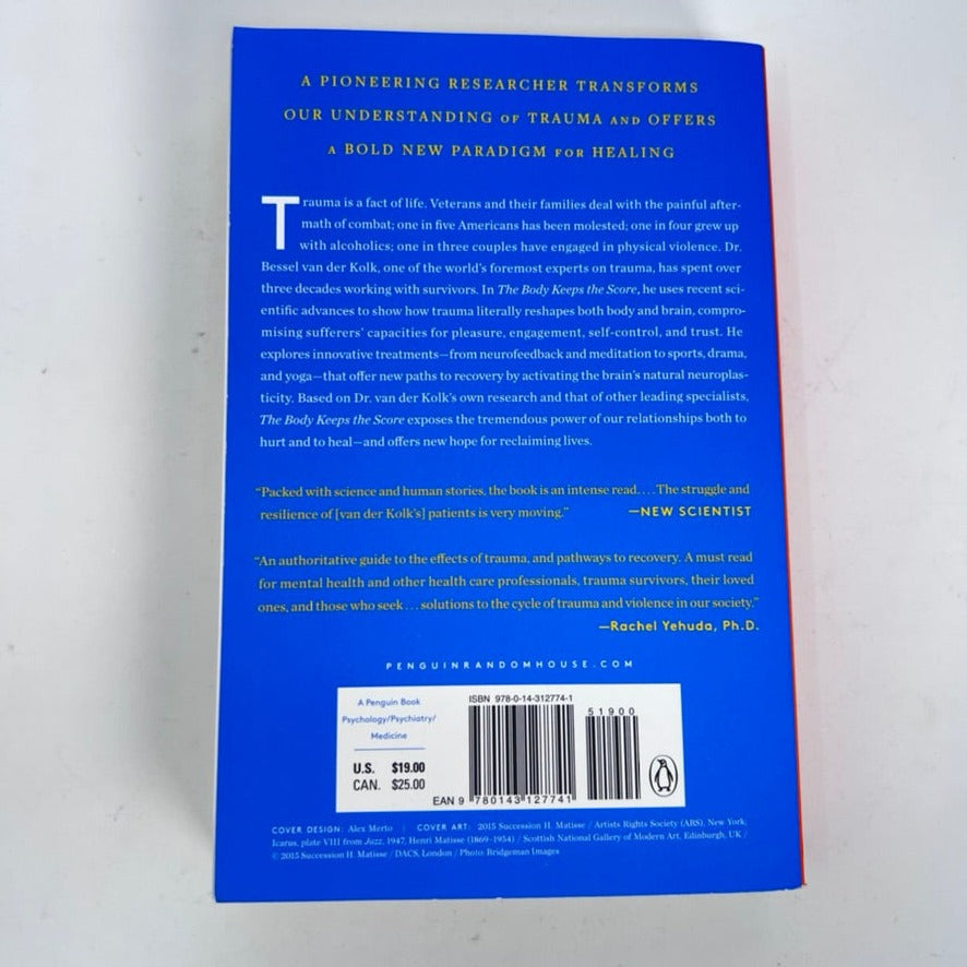 The Body Keeps The Score by Bessel Van Der Kolk MD