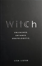 Load image into Gallery viewer, Witch by Lisa Lister
