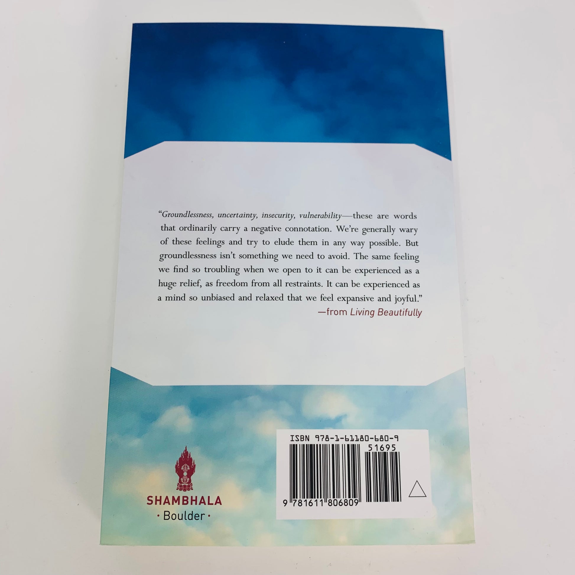 Living Beautifully with Uncertainty & Change by Pema Chodron