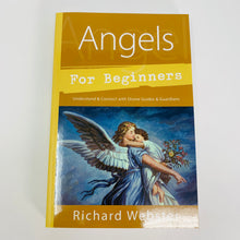 Load image into Gallery viewer, Angels for Beginners by Richard Webster
